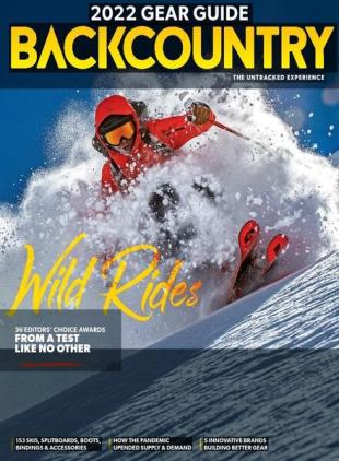 Backcountry - Issue 140 - The 2022 Gear Guide - September 2021