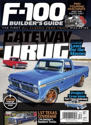 F100 Builder's Guide - Issue 6 - Fall 2019