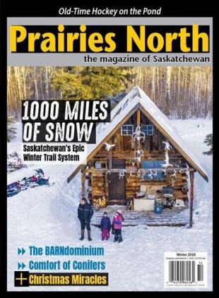 Prairies North Magazine - Winter 2020
