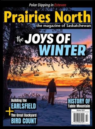 Prairies North Magazine - Winter 2021