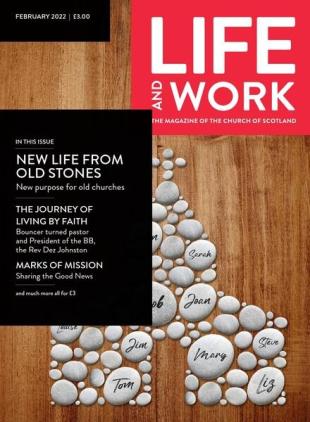 Life and Work - February 2022