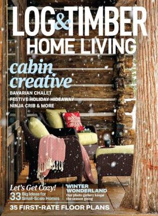 Log Home Living - January 2022