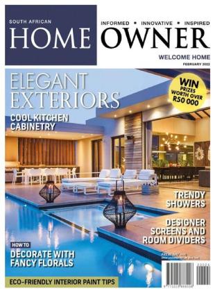 South African Home Owner - February 2022