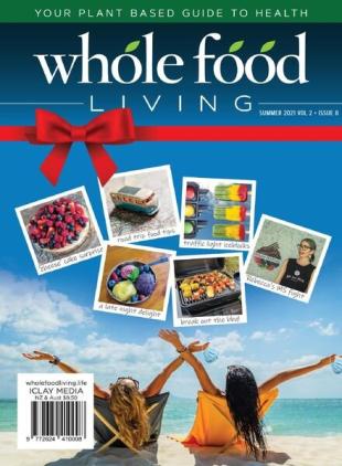 Whole Food Living - December 2021