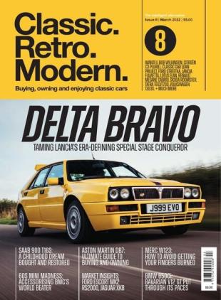 ClassicRetroModern Magazine - Issue 8 - March 2022
