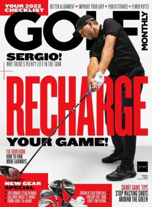 Golf Monthly UK - March 2022