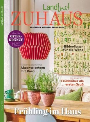 Landlust Zuhaus - Fruhling 2022
