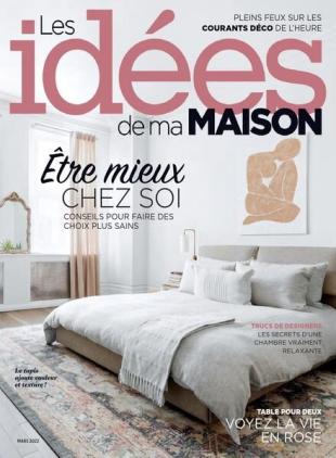 Les Idees de ma maison - mars 2022