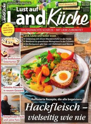 Lust auf LandKuche - Marz-April 2022