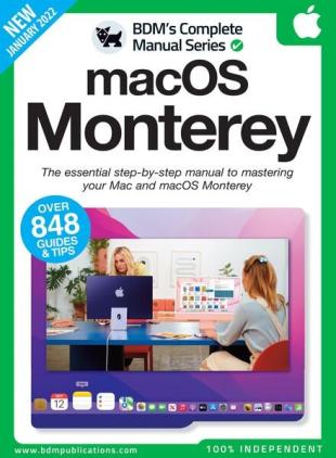 macOS Monterey The Complete Manual - January 2022