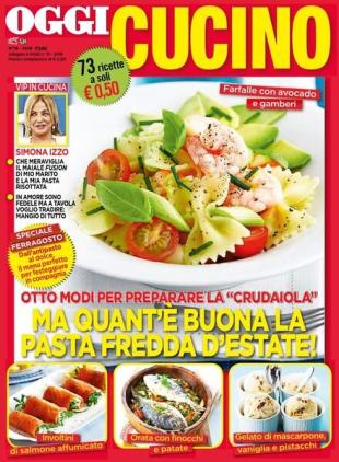 Oggi Cucino - 09 agosto 2018