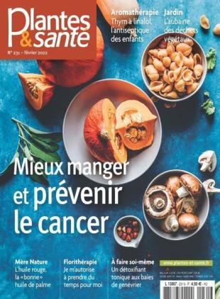 Plantes & Sante - Fevrier 2022