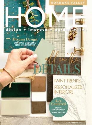 Roanoke Valley Home - February-March 2022