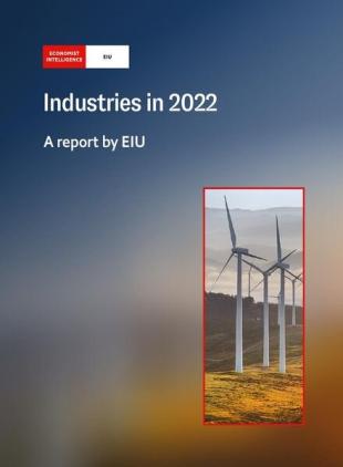 The Economist (Intelligence Unit) - Industries in 2022 (2021)