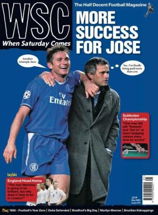 When Saturday Comes - May 2005