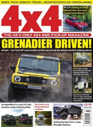 4x4 Magazine UK - March 2022