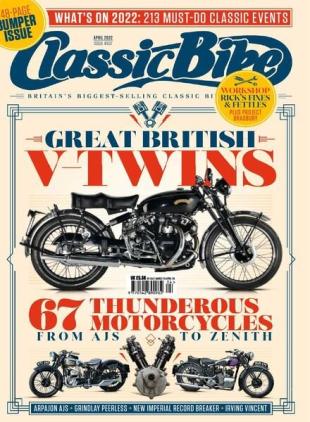Classic Bike UK - April 2022