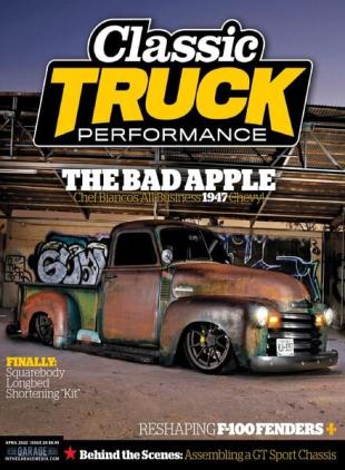 Classic Truck Performance - April 2022