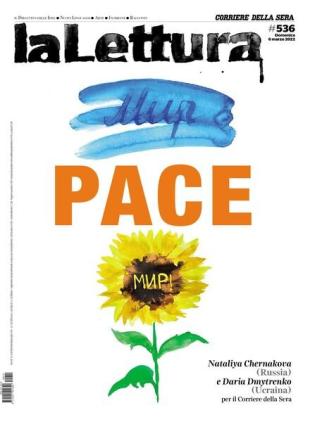 Corriere della Sera La Lettura - 6 Marzo 2022