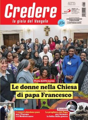 Credere - 6 Marzo 2022