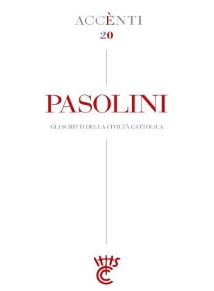 La Civilta Cattolica - Accenti - Pasolini - Marzo 2022