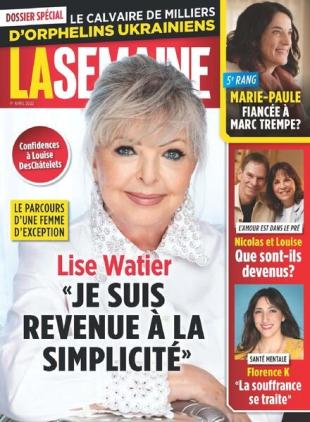 La Semaine - avril 01 2022