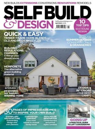 SelfBuild & Design - April 2022