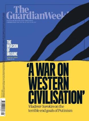 The Guardian Weekly - 04 March 2022