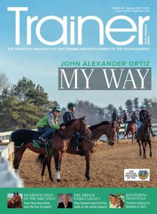 Trainer Magazine North American Edition - Issue 63 - Spring 2022