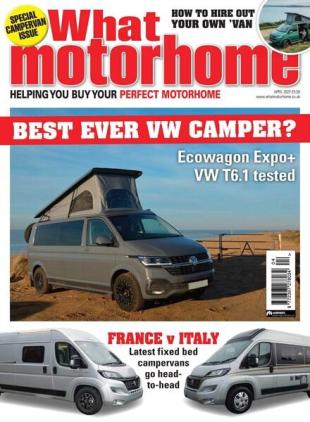 What Motorhome - April 2022