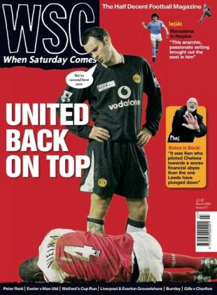 When Saturday Comes - March 2005