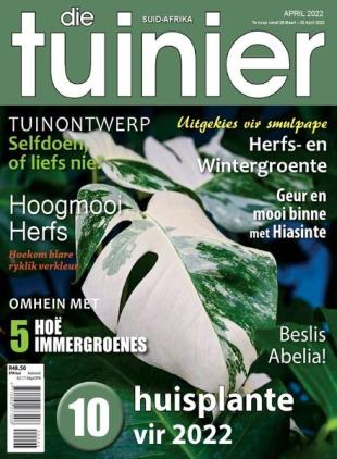 Die Tuinier Tydskrif - April 2022
