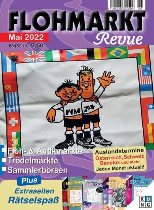 Flohmarkt Revue - Mai 2022