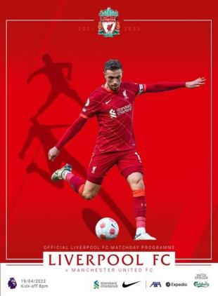 Liverpool FC Programmes - vs Manchester United - 19 April 2022