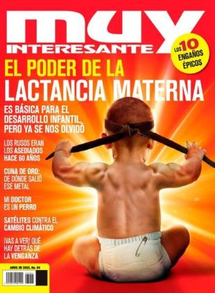 Muy Interesante Mexico - abril 2022