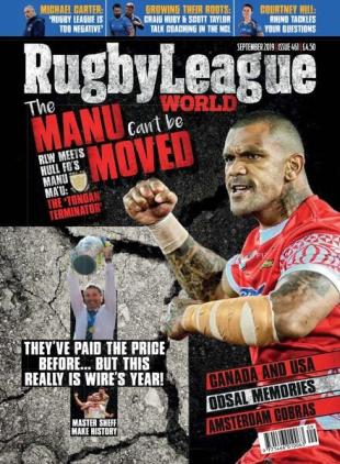 Rugby League World - Issue 461 - September 2019