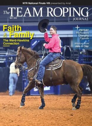 The Team Roping Journal - May 2022