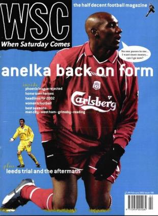 When Saturday Comes - February 2002