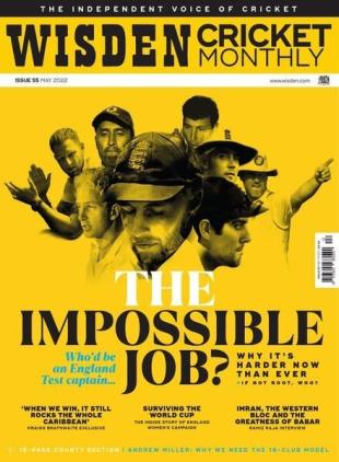 Wisden Cricket Monthly - Issue 55 - May 2022