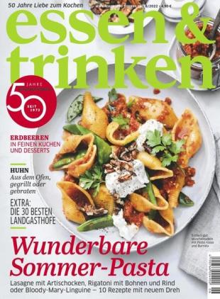 Essen & Trinken - Juni 2022