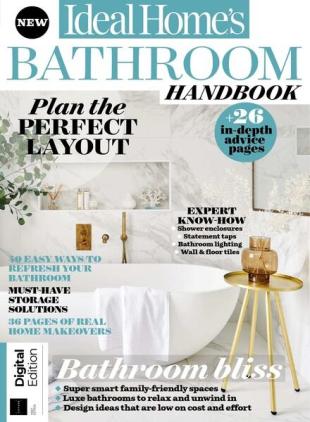 Ideal Home's Bathroom Handbook - 1st Edition 2022