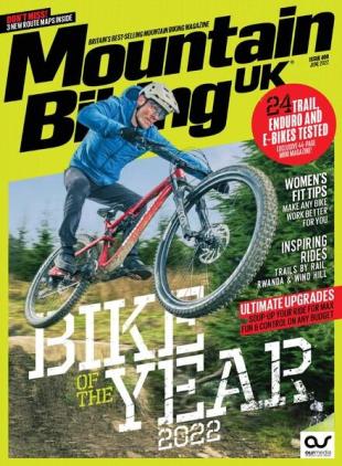 Mountain Biking UK - June 2022