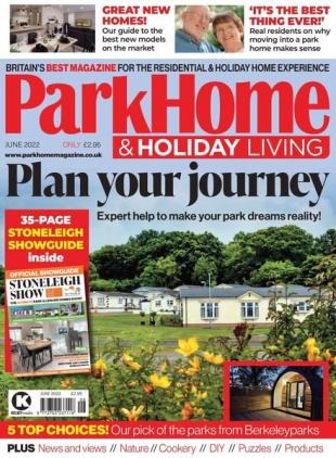 Park Home & Holiday Living - June 2022