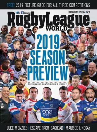 Rugby League World - Issue 454 - February 2019