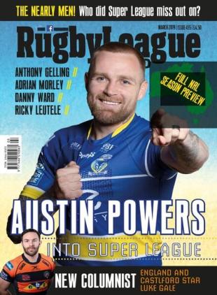 Rugby League World - Issue 455 - March 2019