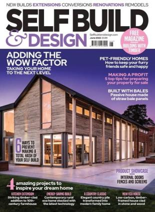 SelfBuild & Design - June 2022