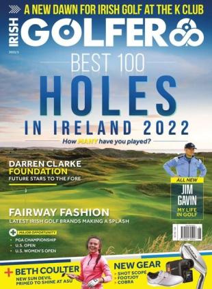 The Irish Golfer Magazine - June 2022