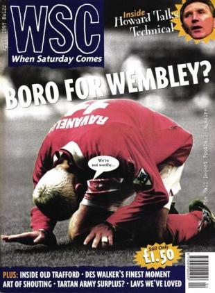 When Saturday Comes - April 1997
