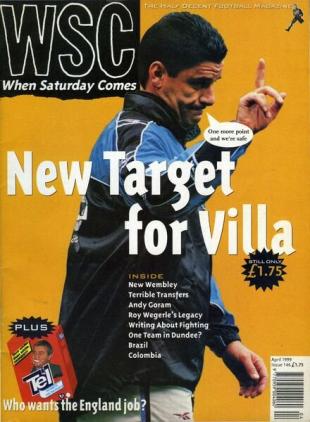 When Saturday Comes - April 1999