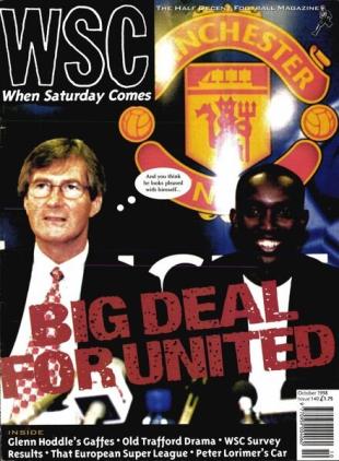 When Saturday Comes - October 1998